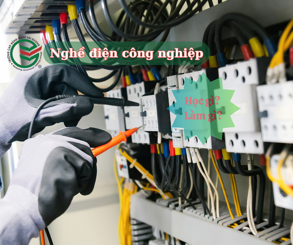 Nghề điện công nghiệp học gì? Làm gì?
