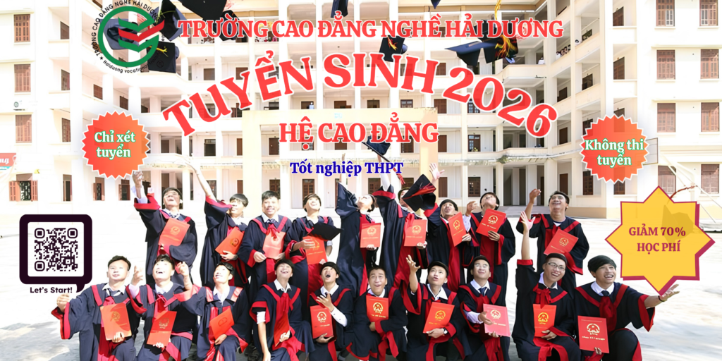 Trường cao đẳng nghề Hải Dương tuyển sinh hệ cao đăng năm 2026