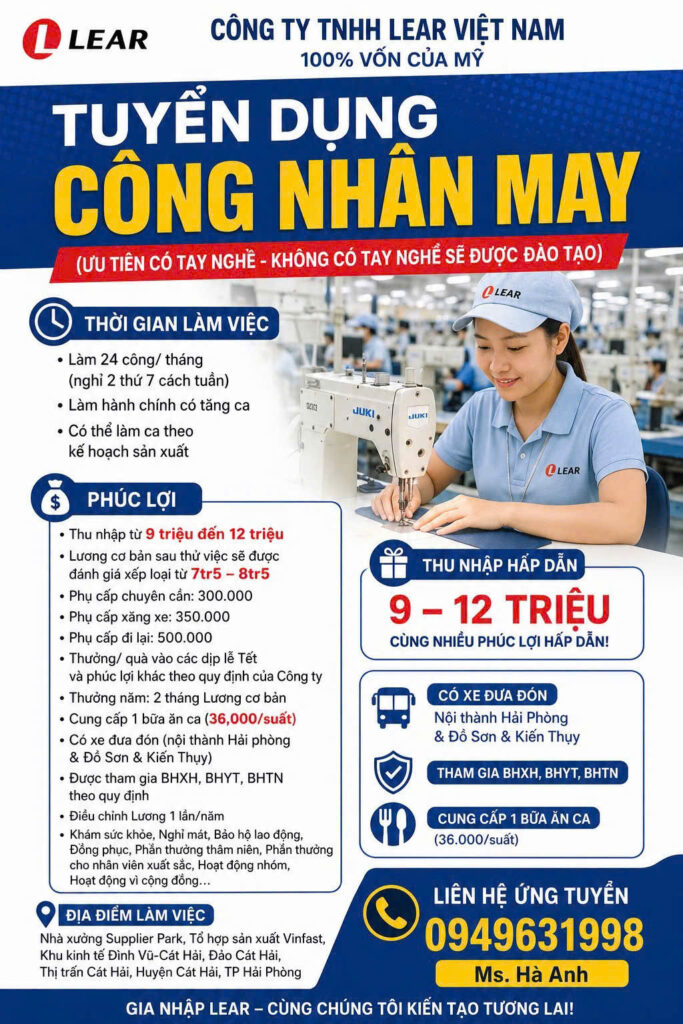 Công ty TNHH Lear Việt Nam tuyển dụng công nhân may
